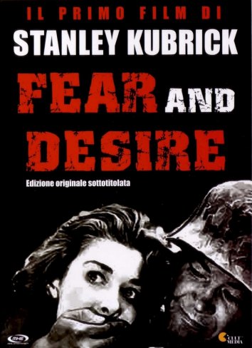 Страх и вожделение / Fear and Desire