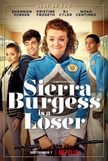 Сьерра Берджесс — неудачница / Sierra Burgess Is a Loser